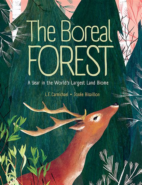 The Boreal Forest Is A Perfect Mid Grade Biome Book