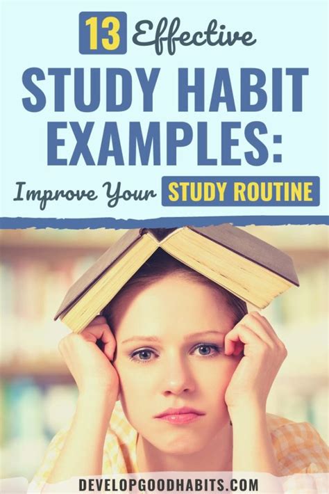 13 Effective Study Habit Examples Improve Your Study Routine