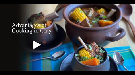 Advantages And Benefits Of Cooking In Clay Pots Youtube
