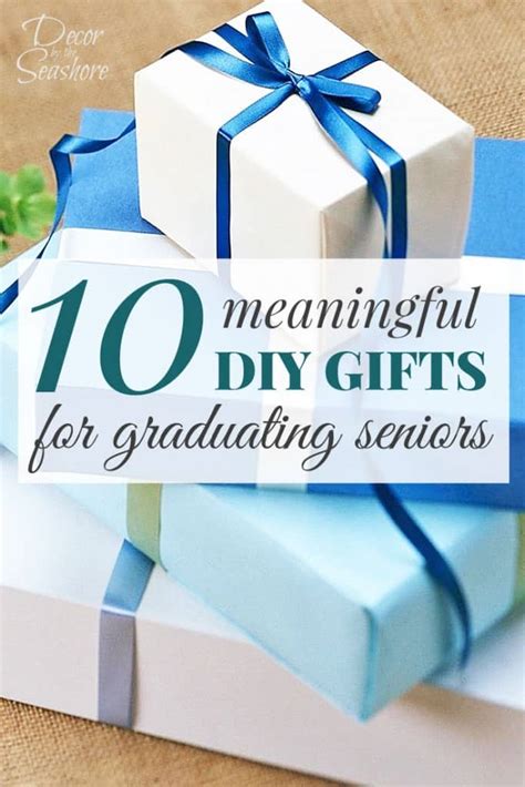 Maybe you would like to learn more about one of these? 10 Meaningful DIY Graduation Gifts for Seniors - Decor by ...