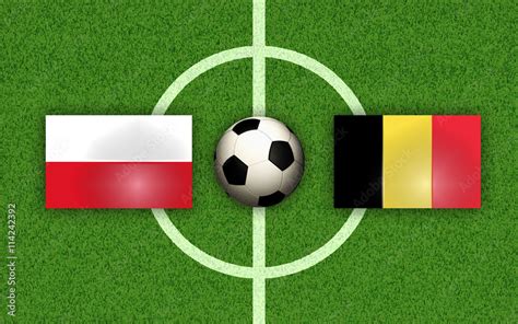 Fußball Football Soccer Poland Vs Belgium Stock Illustration Adobe Stock