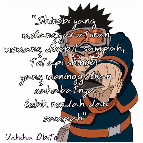 Hold Me Tight: Kata-kata Bijak dalam anime Naruto