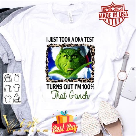 i just took a dna test turns out i m 100 that grinch christmas shirt hoodie sweatshirt