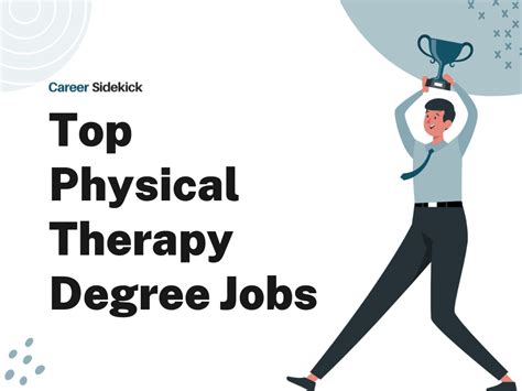 Top 15 Physical Therapy Degree Jobs Career Sidekick