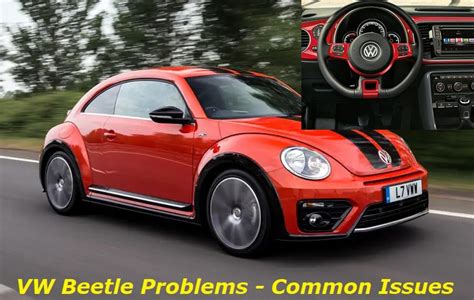 Vw Beetle New Beetle Common Problems What Can Go Wrong