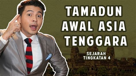Berikut dikongsikan nota ringkas sejarah tingkatan 4 bab 3 bertajuk tamadun awal asia tenggara. Izzue Islam Mengajar Tamadun Awal Asia Tenggara (Sejarah ...