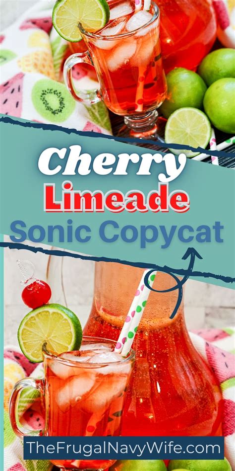 Cherry Limeade Sonic Copycat The Frugal Navy Wife