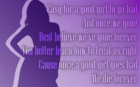 Song Lyric Quotes In Text Image Good Girl Gone Bad Rihanna Song