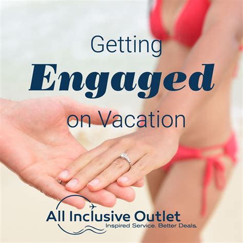 getting engaged on vacation all inclusive outlet blog