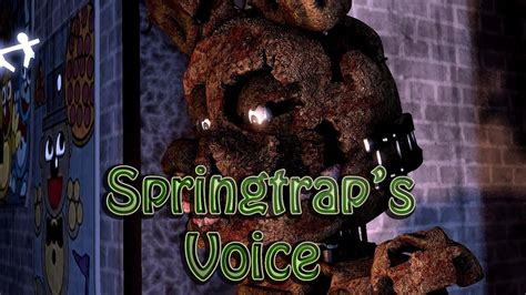 Sfm Fnaf Springtraps Voice Youtube