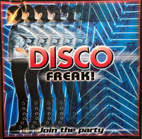 Disco Freak Join The Party 2000 Cd Discogs