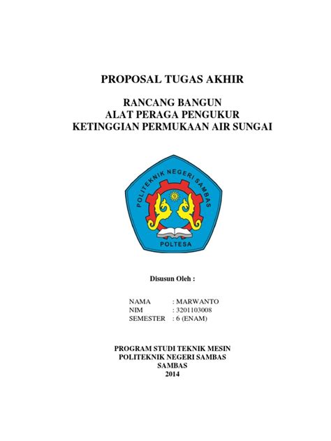 Kata kerja propose (usulan) berarti menyarankan suatu rencana, seperti hal yang paling terkenal kata propose berasal dari akar kata prancis kuno pro, yang berarti maju dan poser, yang berarti. Cara Membuat Proposal Skripsi Teknik Mesin - Kumpulan ...