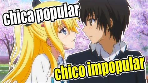 Top 10 Animes En Donde La Chica Popular Se Enamora Del Chico Menos