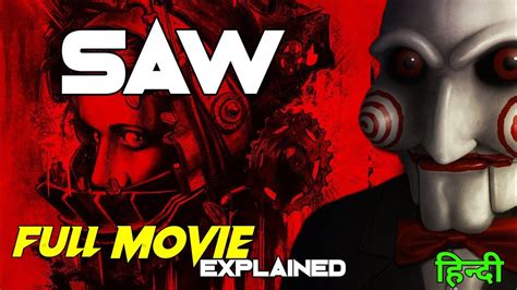 Saw Movie Explained In Hindi Saw Movies Insight Hindi Saw Part 1
