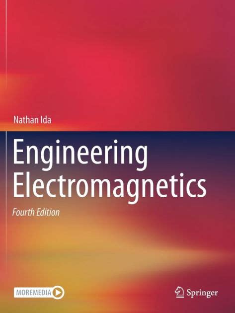 Engineering Electromagnetics By Nathan Ida Paperback Barnes And Noble®