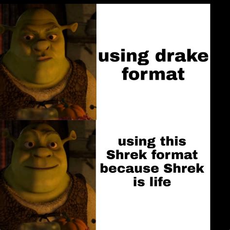 Shrek Is Love Shrek Is Life Rdankmemes