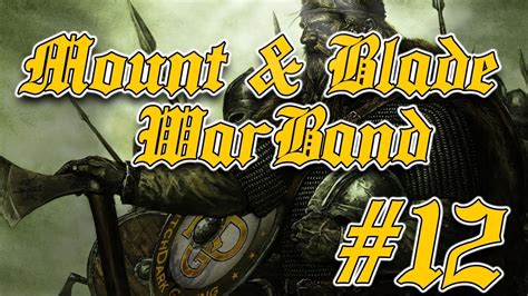 Mount and blade warband is a unique blend of intense strategic fighting, real time army command, and deep kingdom management. Let's Play Mount and Blade Warband - Long Live the King- S1EP12 - YouTube