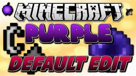 Minecraft Pvp Texture Pack Purple Default Edit Youtube