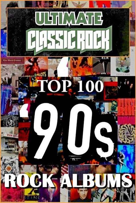 va top 100 90s rock albums by ultimate classic rock collection