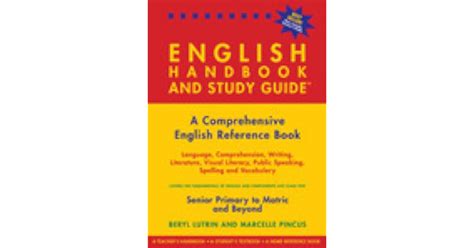 English Handbook And Study Guide A Comprehensive English Reference