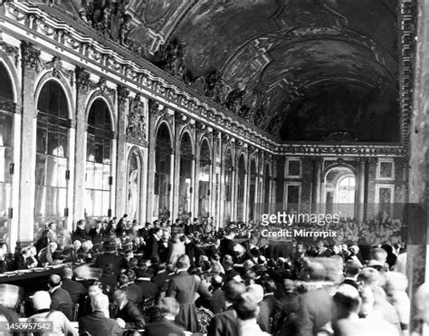Peace Treaty Versailles Photos And Premium High Res Pictures Getty Images