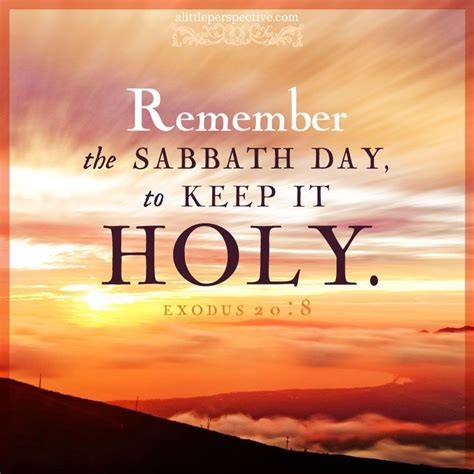 Remembering To Keep The Sabbath Day Holy