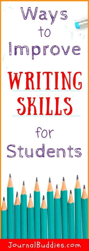 How To Improve Writing Skills Improve Writing Skills Writing Skills