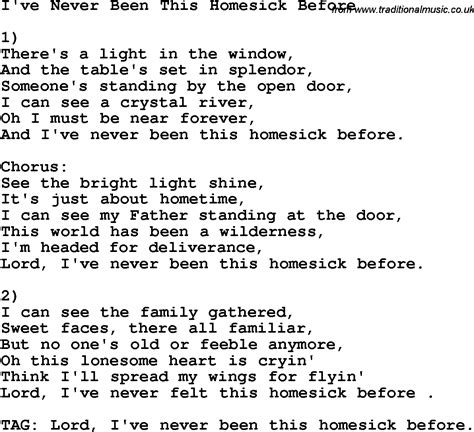 Country Southern And Bluegrass Gospel Song I Ve Never Been This Homesick Before Lyrics