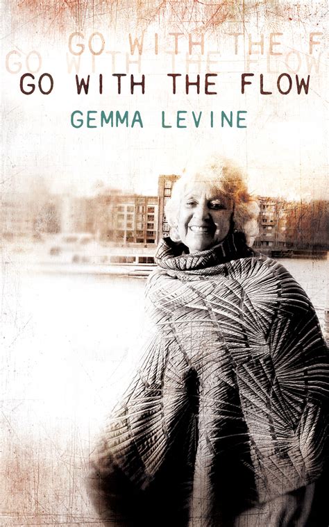 Gemma Levine Go With The Flow