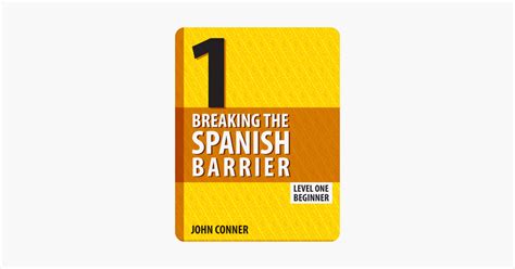 ‎breaking The Spanish Barrier Level 1 On Apple Books