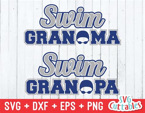 Buy Swim Svg Swim Grandma Svg Swim Grandpa Svg Eps Dxf Png Online In