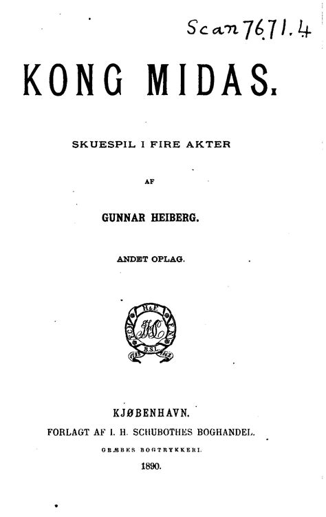 Kong Midas Skuespil I Fire Akter By Gunnar Heiberg Goodreads
