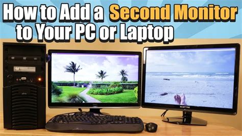 How To Add A Second Monitor To Your Pc Or Laptop Youtube Monitor