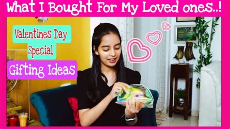 What I Bought For My Loved Ones Valentine S Day Gift Ideas