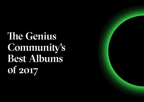 The 50 Best Albums Of 2017 Genius