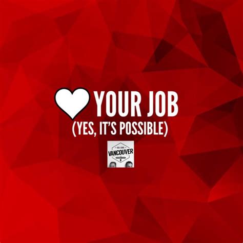 Love Your Job Yes Its Possible Scalena Real Estate