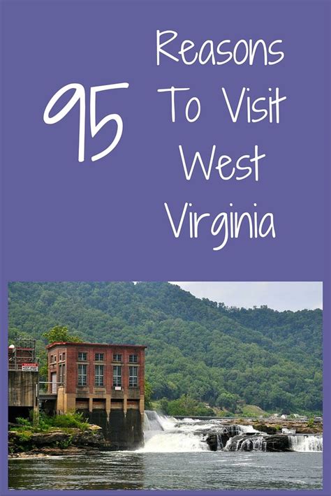 95 Things To See And Do To Visit West Virginia Wherever I May Roam