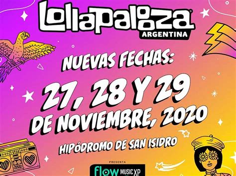 Viernes 29 de octubre de 2021. Lollapalooza 2020 en Argentina: Reprogramado por Coronavirus
