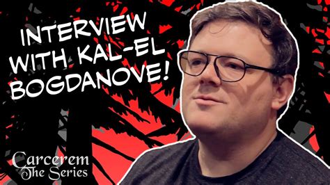 Interview With Kal El Bogdanove Carcerem The Series Behind The