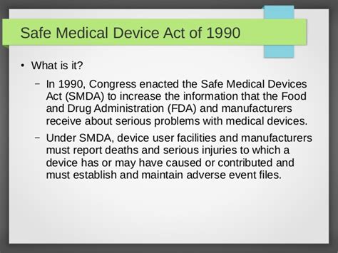 Introduction to medical device act 2012 (act 737). Safe Medical Devices Act 1990