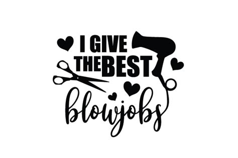i give the best blowjobs svg hair styli graphic by orcar design · creative fabrica