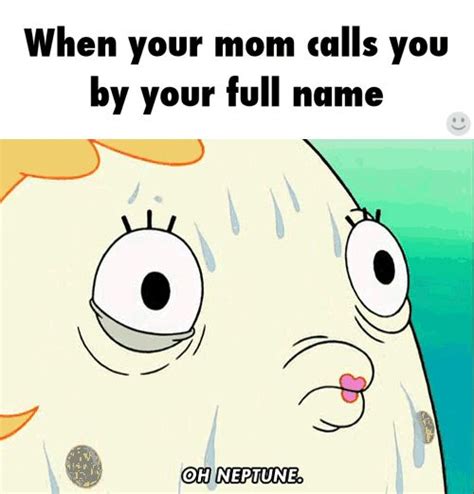 When Your Mom Calls You By Your Full Name Meme Memeye