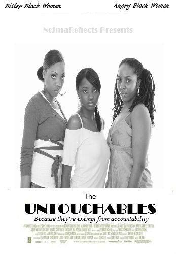 the untouchables starring black women thyblackman thyblackman