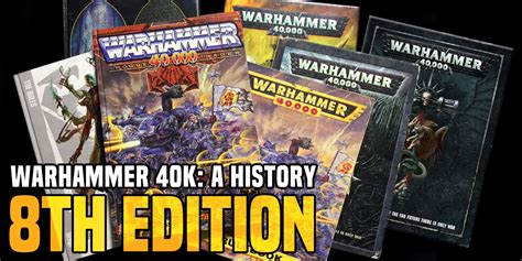 Warhammer 40k A History Of Editions 8th Edition Bell Of Lost Souls