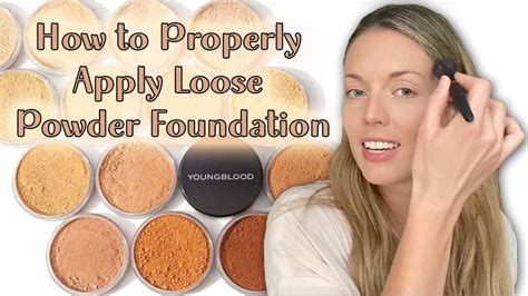 How To Properly Apply Loose Powder Foundation Youtube