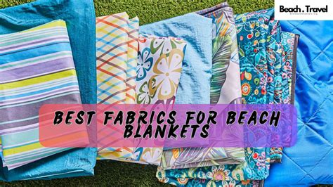 8 Best Fabrics For Beach Blankets