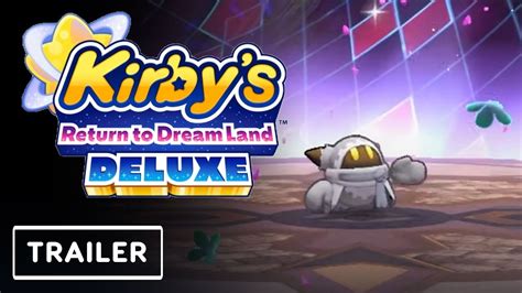 Kirbys Return To Dream Land Deluxe Reveal Trailer Nintendo Direct