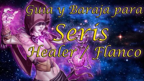 Paladins Gu A Y Baraja Para Seris Flanco Healer Youtube