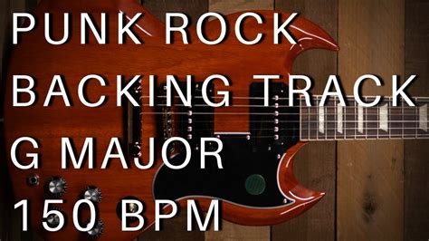 Punk Rock Guitar Backing Track G Major 150 Bpm Youtube