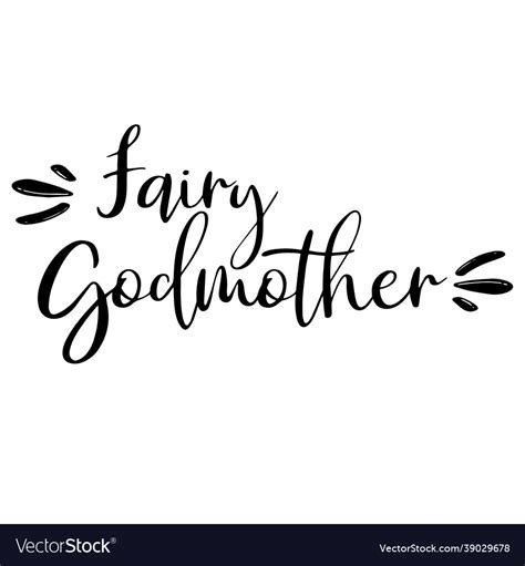 Fairy Godmother Inspirational Quotes Royalty Free Vector